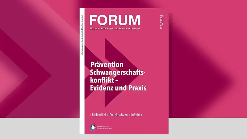 Cover: Forum Heft: Prävention Schwangerschaftskonflikt – Evidenz und Praxis 